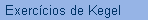 Exerccios de Kegel