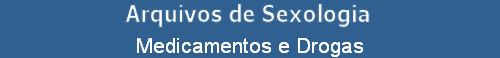 Medicamentos e Drogas