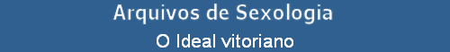 O Ideal vitoriano