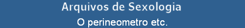 O perineometro etc.