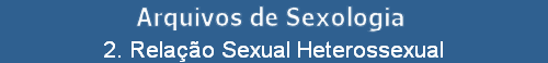 2. Relao Sexual Heterossexual
