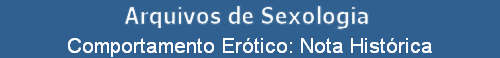 Comportamento Er�tico: Nota Hist�rica