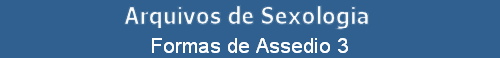 Formas de Assedio 3