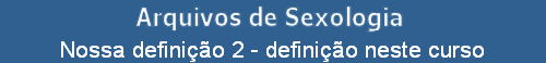Nossa defini��o 2 - defini��o neste curso