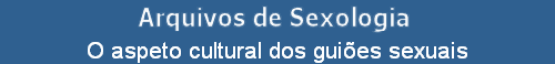 O aspeto cultural dos gui�es sexuais