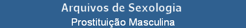 Prostitui��o Masculina