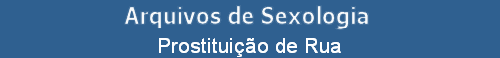 Prostitui��o de Rua