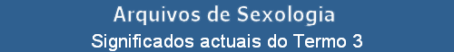 Significados actuais do Termo 3