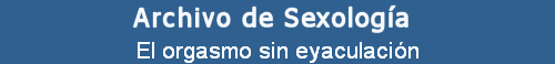 El orgasmo sin eyaculacin