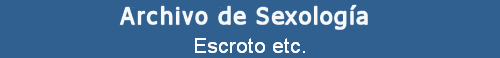 Escroto etc.