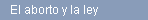 El aborto y la ley