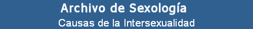 Causas de la Intersexualidad