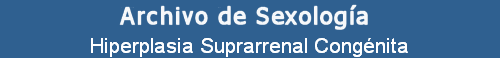 Hiperplasia Suprarrenal Cong�nita