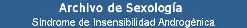 S�ndrome de Insensibilidad Androg�nica