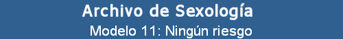 Modelo 11: Ningn riesgo