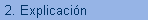 2. Explicacin
