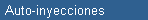 Auto-inyecciones
