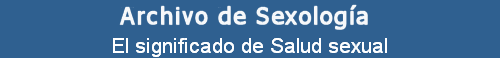 El significado de Salud sexual