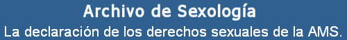 La declaracin de los derechos sexuales de la AMS.