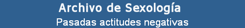 Pasadas actitudes negativas