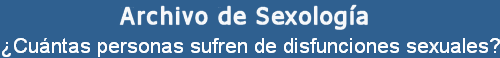 Cuntas personas sufren de disfunciones sexuales?