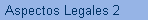 Aspectos Legales 2