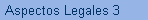 Aspectos Legales 3