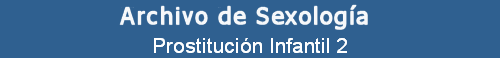 Prostituci�n Infantil 2