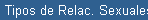 Tipos de Relac. Sexuales