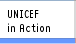 UNICEF in Action