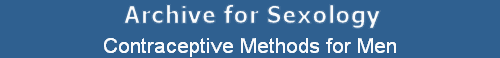 Contraceptive Methods for Men