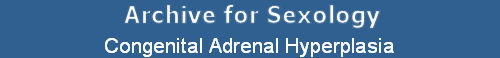 Congenital Adrenal Hyperplasia