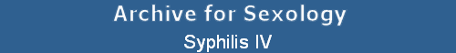 Syphilis IV