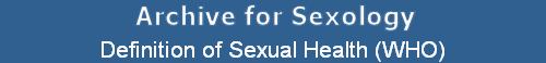 Definition of Sexual Health (WHO)