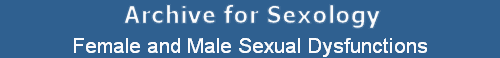 Female and Male Sexual Dysfunctions