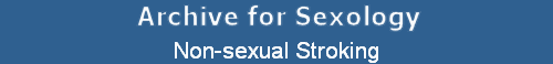 Non-sexual Stroking