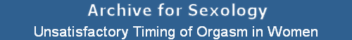 Unsatisfactory Timing of Orgasm in Women