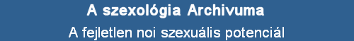 A fejletlen noi szexulis potencil