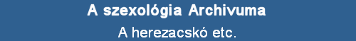 A herezacsk etc.