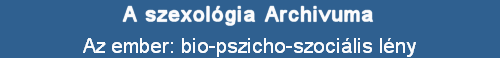 Az ember: bio-pszicho-szocilis lny