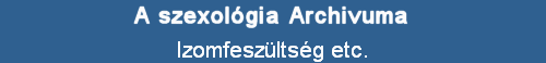 Izomfeszltsg etc.