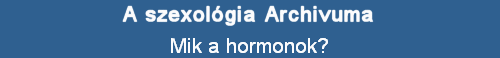 Mik a hormonok?