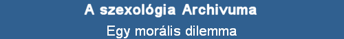 Egy morlis dilemma