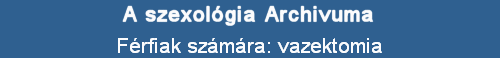 Frfiak szmra: vazektomia