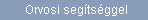 Orvosi segtsggel