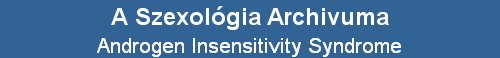 Androgen Insensitivity Syndrome