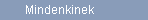 Mindenkinek