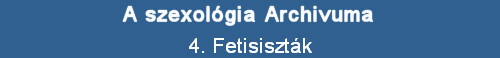 4. Fetisisztk