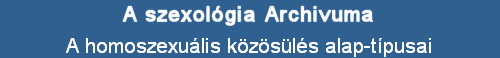 A homoszexulis kzsls alap-tpusai