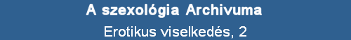 Erotikus viselkeds, 2